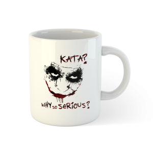 2utsr7j0we-katawhysoserious.png Kubek "Kata? Why So Serious?" – z dystansem do karate